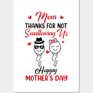 Thanks For Not Swallowing Us Happy Mother's Day Posters and Art